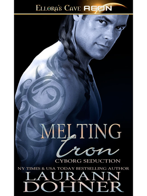 Title details for Melting Iron by Laurann Dohner - Available
